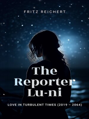cover image of The Reporter Lu-ni